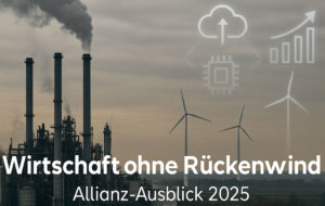 Mehr über den Artikel erfahren Wachstum ohne Rückenwind – Allianz-Studie warnt vor Zöllen, Reformstau und Investitionsbremse