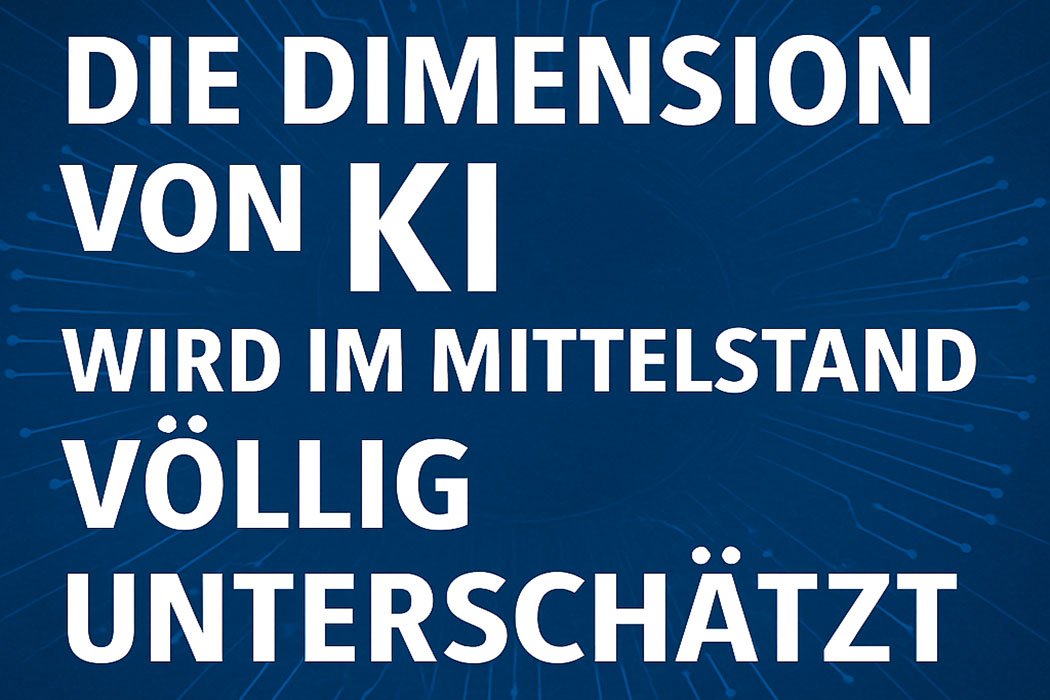 Mehr über den Artikel erfahren Experte warnt: Die Dimension von KI wird im Mittelstand völlig unterschätzt