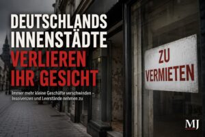 Mehr über den Artikel erfahren Deutschlands Innenstädte verlieren ihr Gesicht