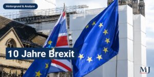 Mehr über den Artikel erfahren Zehn Jahre Brexit: Wenn nationale Illusionen wirtschaftliche Realität werden
